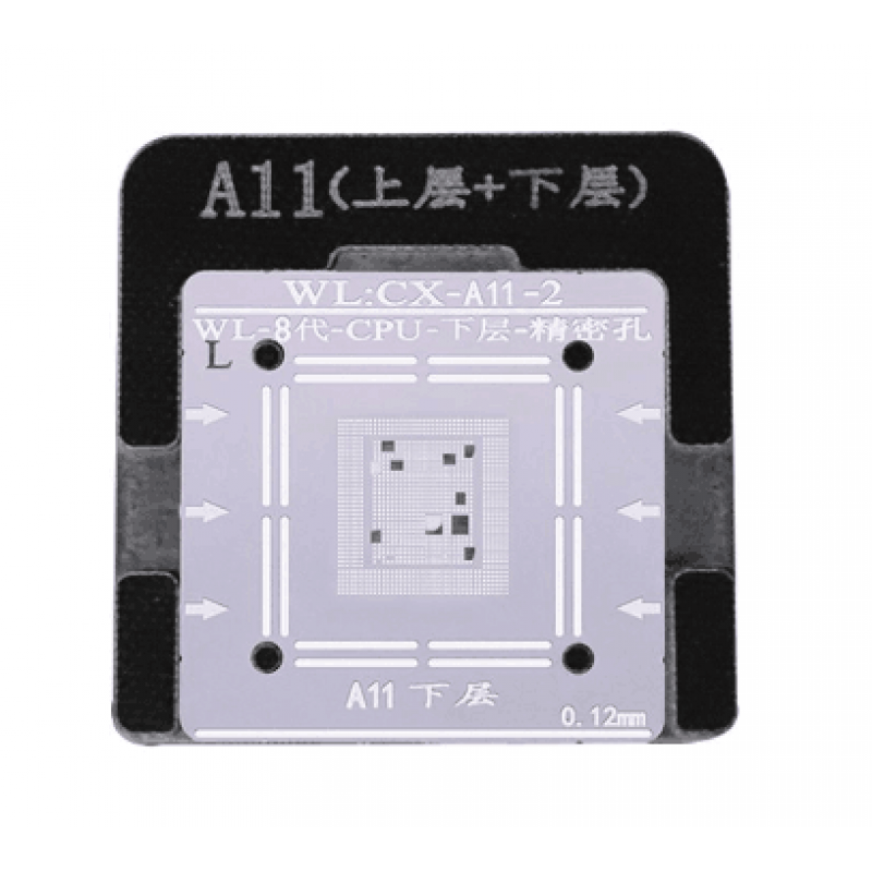 WL High-Quality A11 CPU Upper And Lower In One Tin Plate Steel Net BGA Reballing Stencil With Fixed Plate